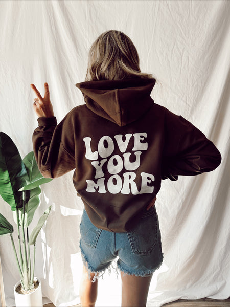 Love You More Graphic Sweatshirt